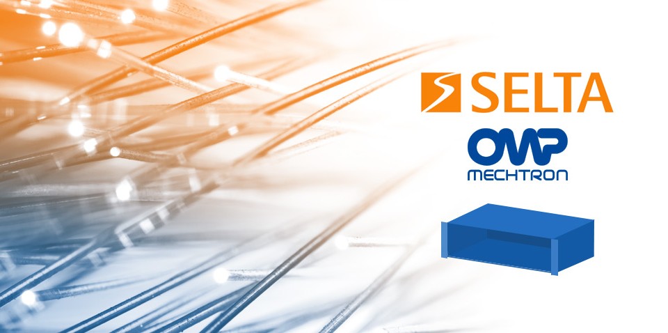 SELTA sceglie OMP per la realizzazione dei back panel e dei subrack della nuova soluzione per le reti ultra broadband SAMBHA® 200